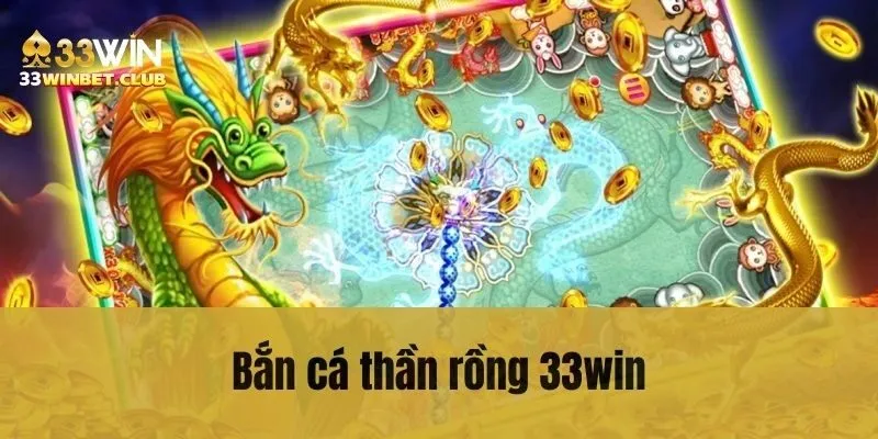 Bắn Cá Thần Rồng