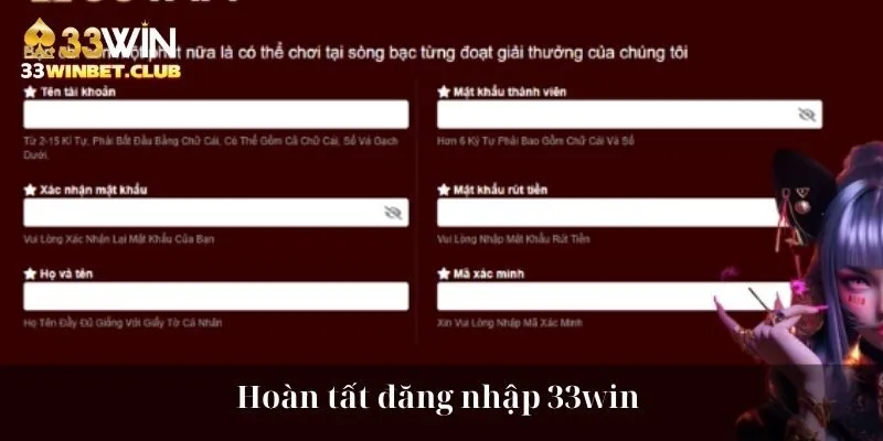 Hoàn tất đăng nhập 33win 