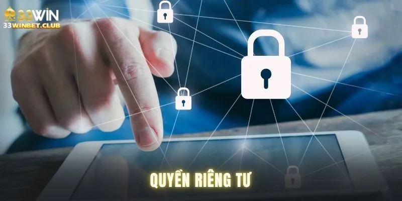 Những điều về chính sách quyền riêng tư bạn nên biết