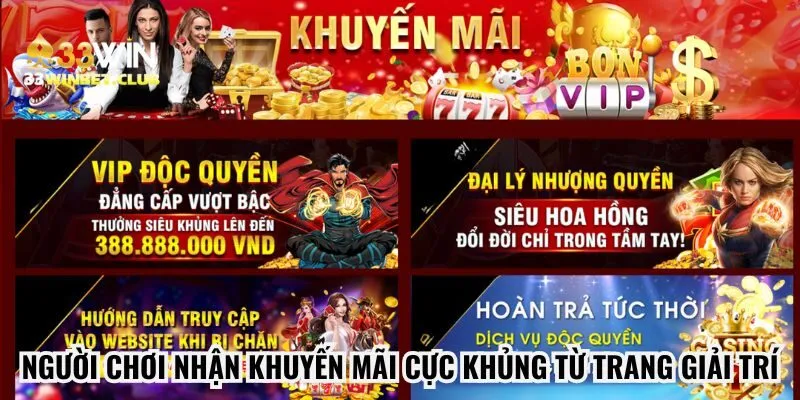 Người chơi nhận khuyến mãi cực khủng từ trang giải trí